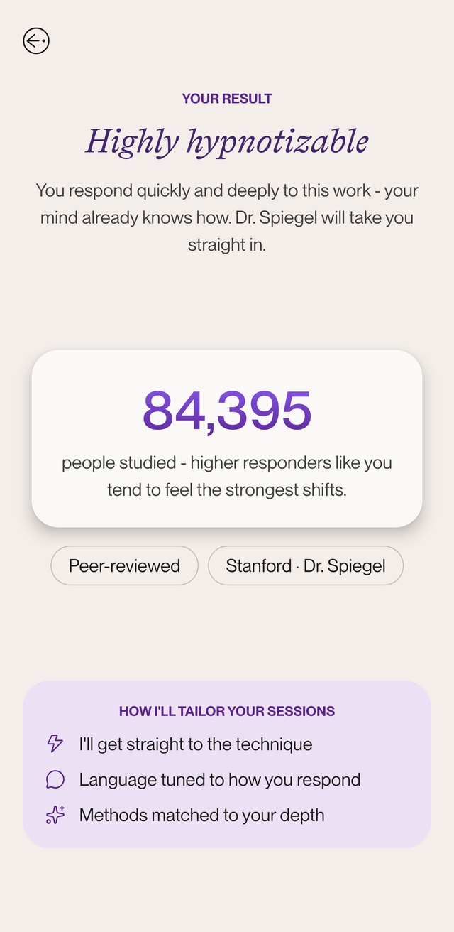 Your result: highly hypnotizable. You respond quickly and deeply to this work. How your sessions will be tailored.